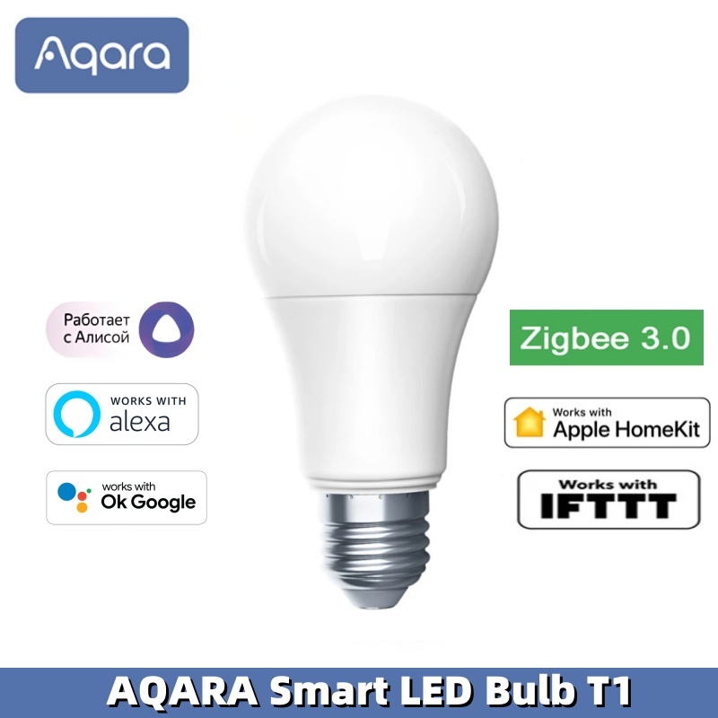 Aqara Smart LED Bulb T1 Tunabl - огляд і ціна Alexa Compatible Bulb